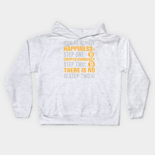 Happiness and Crypto Kids Hoodie by satoshirebel